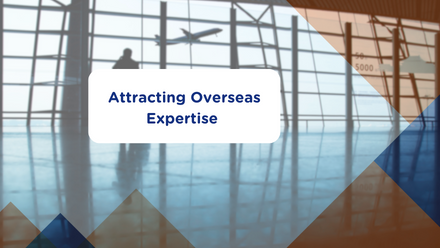 Attracting Overseas Expertise